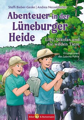 Abenteuer in der Lüneburger Heide - Lilly, Nikolas und die wilden Tiere | Buch