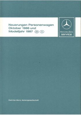 Werkstatthandbuch Mercedes Benz W107, W124, W201, Neuerungen Personenwagen 1986