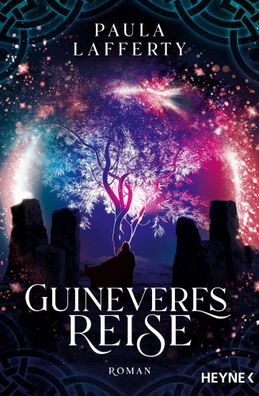Guineveres Reise | Roman | Paula Lafferty | Taschenbuch | 608 S. | Deutsch
