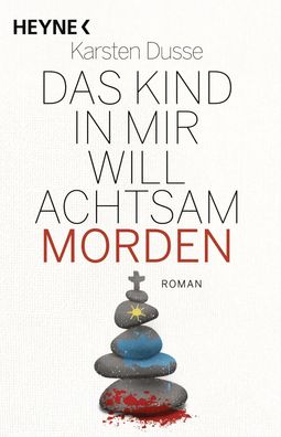 Das Kind in mir will achtsam morden | Roman - Geschenkausgabe | Karsten Dusse