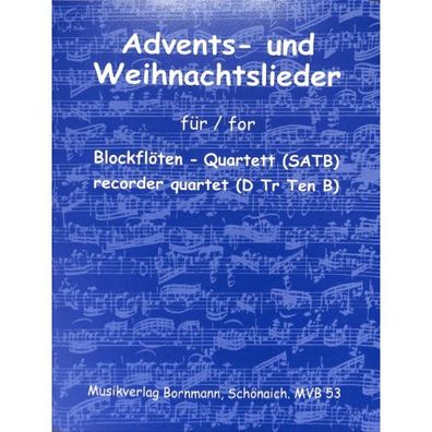 Advents- und Weihnachtslieder Noten für 4 Blockflöten SATB