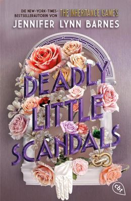 Deadly Little Scandals | Jennifer Lynn Barnes | Taschenbuch | 384 S. | Deutsch