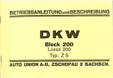 Betriebsanleitung und Beschreibung DKW Block 200, Luxus 200 , Typ ZS, Motorrad