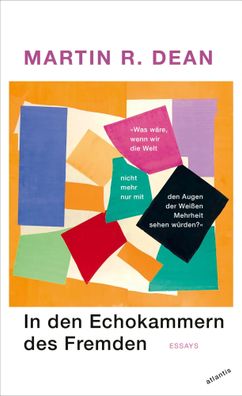In den Echokammern des Fremden | Essays | Martin R. Dean | Taschenbuch | 192 S