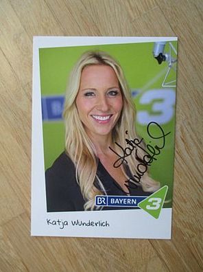 BR Fernsehmoderatorin Katja Wunderlich - handsigniertes Autogramm!!!