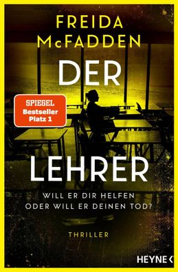 Der Lehrer - Will er dir helfen oder will er deinen Tod? | Freida McFadden