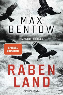 Rabenland | Max Bentow | Taschenbuch | 368 S. | Deutsch | 2025 | Goldmann