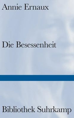 Die Besessenheit | Annie Ernaux | Buch | Bibliothek Suhrkamp | 66 S. | Deutsch