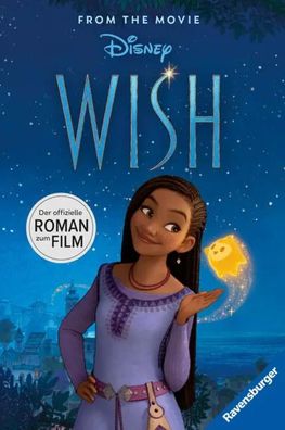 Disney Wish: Der Roman zum Film | The Walt Disney Company | Buch | 192 S. | 2023