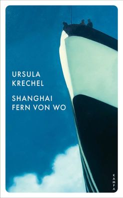 Shanghai fern von wo | Ursula Krechel | Taschenbuch | 576 S. | Deutsch | 2025