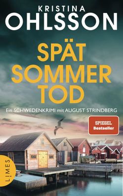 Spätsommertod | Kristina Ohlsson | Taschenbuch | August Strindberg ermittelt