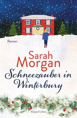 Schneezauber in Winterbury | Sarah Morgan | Taschenbuch | 384 S. | Deutsch
