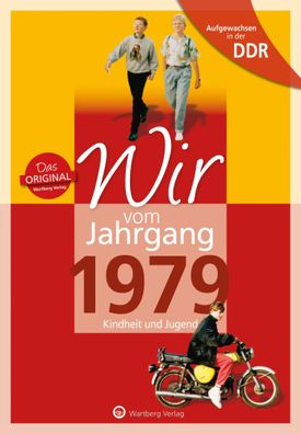 Aufgewachsen in der DDR - Wir vom Jahrgang 1979 - Kindheit und Jugend | Kanz