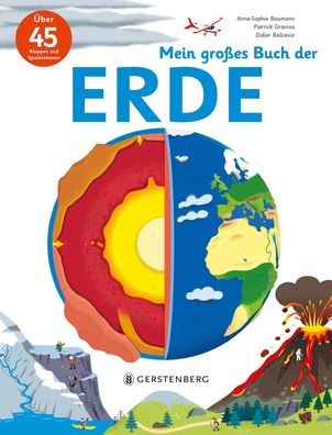 Mein großes Buch der Erde | Anne-Sophie Baumann (u. a.) | Buch | 18 S. | Deutsch
