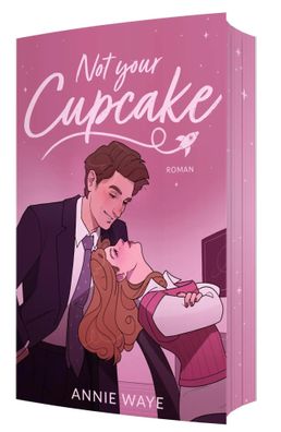 Not your Cupcake | Annie C. Waye | Taschenbuch | 408 S. | Deutsch | 2025
