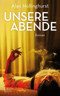 Unsere Abende | Alan Hollinghurst | Buch | 624 S. | Deutsch | 2025