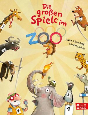 Die großen Spiele im Zoo | Sophie Schoenwald | Buch | Zoo-Reihe | 32 S. | 2025