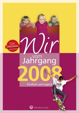 Wir vom Jahrgang 2008 - Kindheit und Jugend | Theresia Sippel (u. a.) | Buch