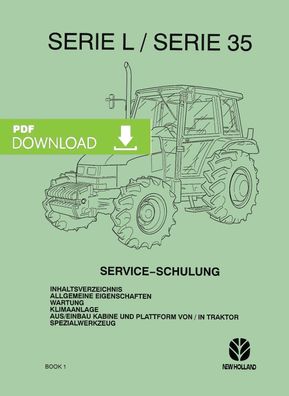 New Holland Reparatur Handbuch Service Training Schlepper Serie L Serie 35