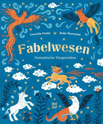 Fabelwesen | Fantastische Tiergestalten | Cornelia Funke | Buch | 48 S. | 2025