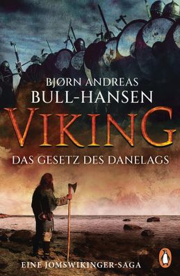 VIKING Das Gesetz des Danelags | Bjørn Andreas Bull-Hansen | Taschenbuch