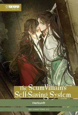 The Scum Villain's Self-Saving System Light Novel 02 Hardcover | Herkunft | Xiu
