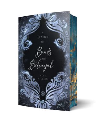A Legend of Bonds & Betrayal Mit wunderschönem Farbschnitt | Alea Villain | Buch