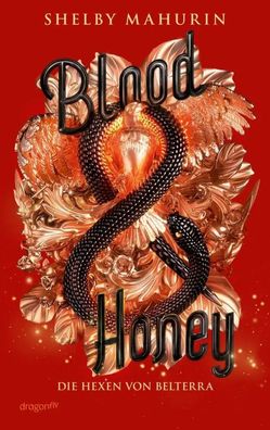 Blood & Honey | Shelby Mahurin | Taschenbuch | 480 S. | Deutsch | 2025