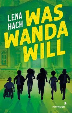 Was Wanda will (TB) | Lena Hach | Taschenbuch | 192 S. | Deutsch | 2025