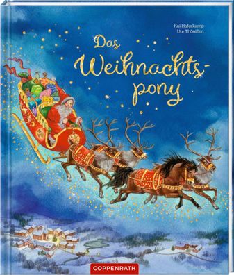 Das Weihnachtspony | Kai Haferkamp | Buch | 40 S. | Deutsch | 2024 | Coppenrath