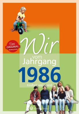 Wir vom Jahrgang 1986 - Kindheit und Jugend | Rosa Thoneick | Buch | 64 S