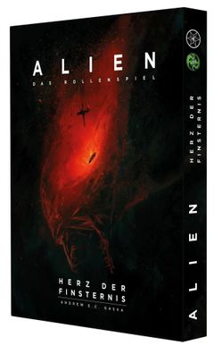 ALIEN: Das Rollenspiel - Herz der Finsternis - Spielbox | Andrew E. C. Gaska
