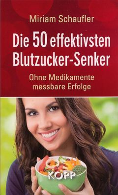 Die 50 effektivsten Blutzucker-Senker