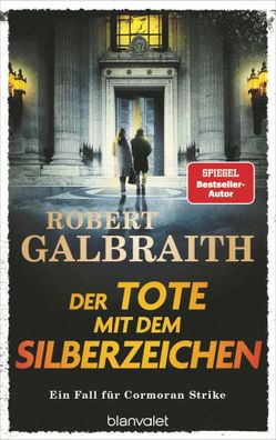 Der Tote mit dem Silberzeichen | Robert Galbraith | Buch | 1248 S. | Deutsch