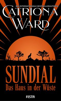 Sundial - Das Haus in der Wüste | Thriller | Ward Catriona | Buch | 496 S