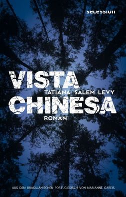 Vista Chinesa | Roman | Tatiana Salem Levy | Buch | Mit Lesebändchen | 128 S