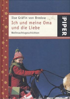 Ich und meine Oma und die Liebe, Weihnachtsgeschichten