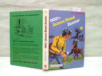 R D Mascott 003 1/2 James Bond Junior Walter Rieck C)1969 Schneider Verlag
