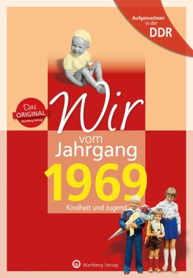 Aufgewachsen in der DDR - Wir vom Jahrgang 1969 - Kindheit und Jugend | Buch