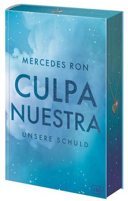 Culpa Nuestra - Unsere Schuld | Mercedes Ron | Buch | Die Culpa-Mía-Trilogie