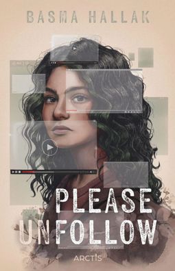 Please unfollow | Basma Hallak | Buch | 416 S. | Deutsch | 2025 | Arctis