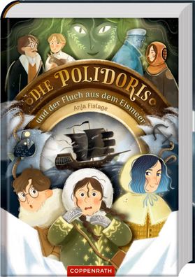 Die Polidoris und der Fluch aus dem Eismeer (Bd. 2) | Anja Fislage | Buch | 2023