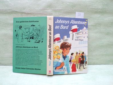 Günter Wagner Johnnys abenteuer an Bord Nikolaus Moras Dorul Heide Schneider 1968