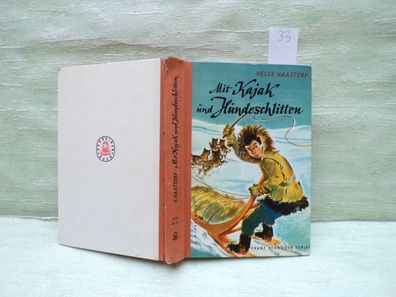Helge Haastorp Mit Kajak und Hundeschlitten HL Kurt Tessmann Schneider München 22
