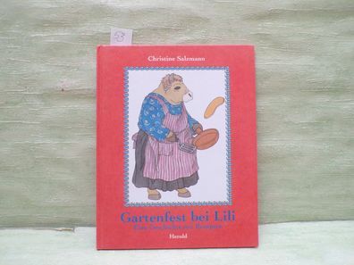 Christine Salzmann Gartenfest bei Lili Rezepten Herold 1/1999 Großdruck Bilderbuch