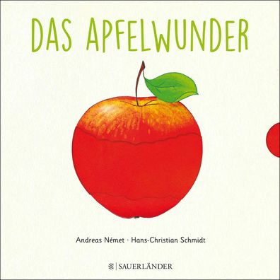Das Apfelwunder | Hans-Christian Schmidt | Buch | 10 S. | Deutsch | 2016