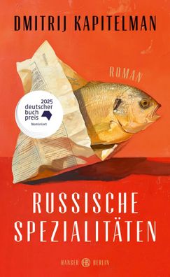 Russische Spezialitäten | Roman | Dmitrij Kapitelman | Buch | 192 S. | Deutsch