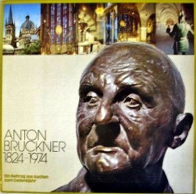 LP: Anton Bruckner 1824-1974 (1974)
