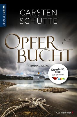 Opferbucht | Kreuzfahrt-Krimi | Carsten Schütte | Taschenbuch | 384 S. | Deutsch