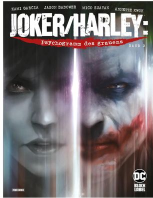 Joker/Harley: Psychogramm des Grauens | Bd. 3 (von 3) | Kami Garcia (u. a.)